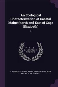 Ecological Characterization of Coastal Maine (north and East of Cape Elizabeth)