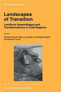 Landscapes of Transition