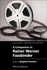 Companion to Rainer Werner Fassbinder