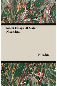 Select Essays of Sister Nivendita