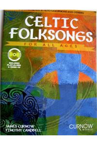 Celtic Folksongs for All Ages [With CD (Audio)]