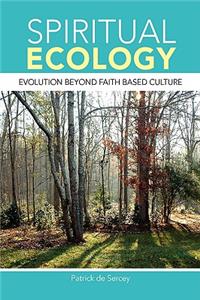 Spiritual Ecology