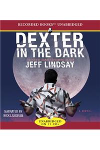 Dexter in the Dark