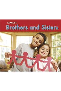 Brothers and Sisters