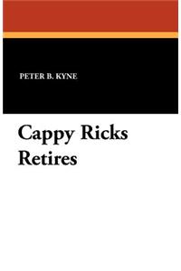Cappy Ricks Retires