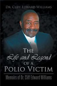 Life and Legend of a Polio Victim