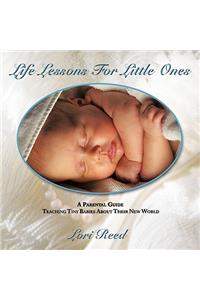 Life Lessons For Little Ones