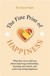 The Fine Print of Happiness