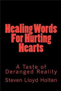 Healing Words For Hurting Hearts