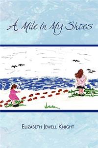 A Mile in My Shoes