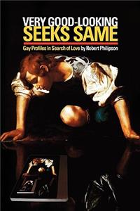 Very Good-Looking Seeks Same