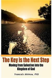 The Key is the Next Step