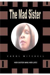 The Mad Sister