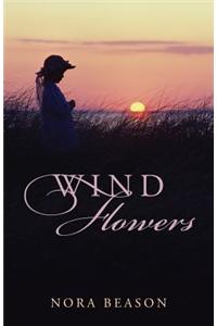 Wind Flowers