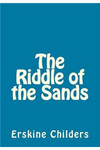 The Riddle of the Sands