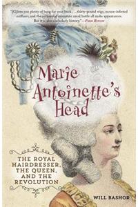 Marie Antoinette's Head