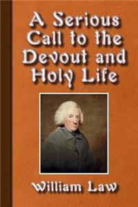 Serious Call to a Devout and Holy Life