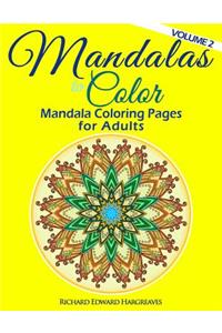 Mandalas to Color - Mandala Coloring Pages for Adults