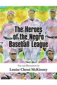 Heroes of the Negro Baseball League