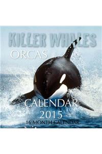 Killer Whales Orcas Calendar 2015