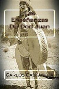 Ensenanzas De Don Juan