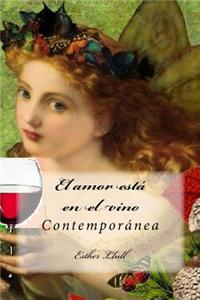 El amor está en el vino