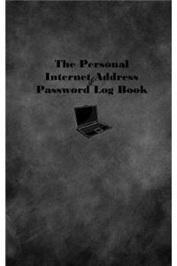 The Personal Internet Address and Password Log Book