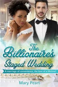 Billionaire's Staged Wedding