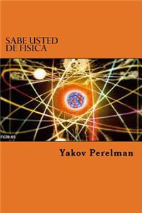 Sabe usted de Fisica