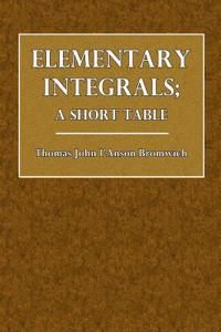 Elementary Integrals: A Short Table