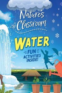 Nature's Classroom: Water
