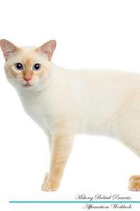 Mekong Bobtail Affirmations Workbook Mekong Bobtail Presents