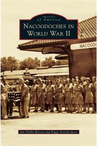 Nacogdoches in World War II