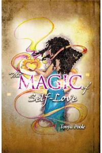 The Magic of Self-Love