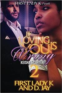 If Loving You Is Wrong 2