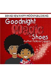 Goodnight Magic Shoes