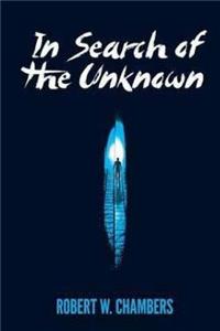 In Search of the Unknown