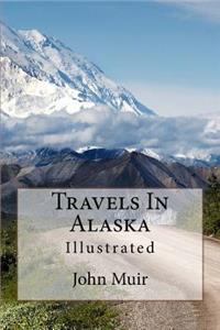 Travels In Alaska