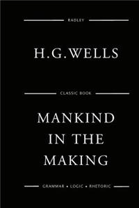 Mankind In The Making