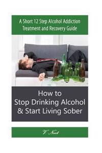 Stop Drinking Alcohol