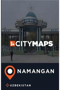 City Maps Namangan Uzbekistan