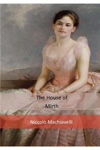 House of Mirth