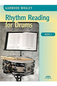 Rhythm Reading for Drums - Book 2