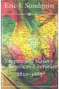 Empire and Slavery in American Literature, 1820-1865