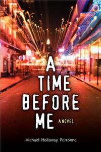 Time Before Me