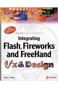 Fireworks, Freehand and Flash f/x and Design