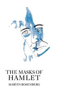 The Masks of Hamlet