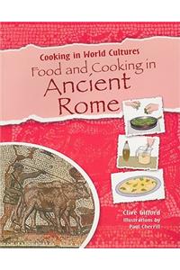 Food and Cooking in Ancient Rome