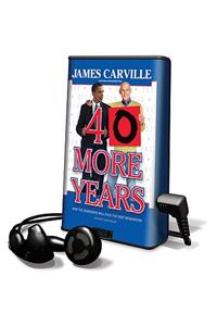 40 More Years