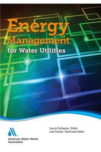 Energy Management for Water Utilities